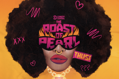 SHE’S READY TO GET SPICY! ANNOUNCING THE ROAST OF PEARL THUSI